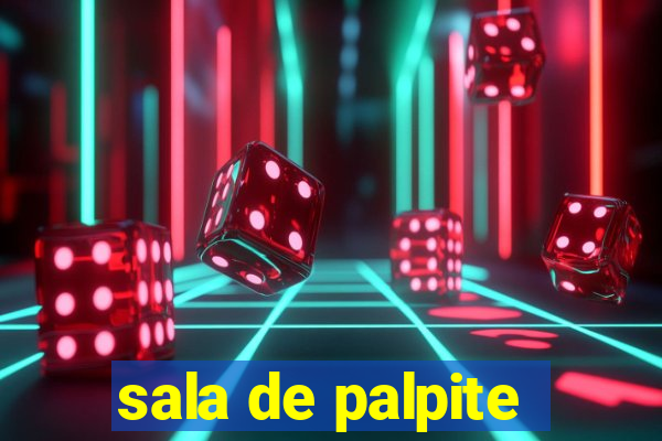 sala de palpite